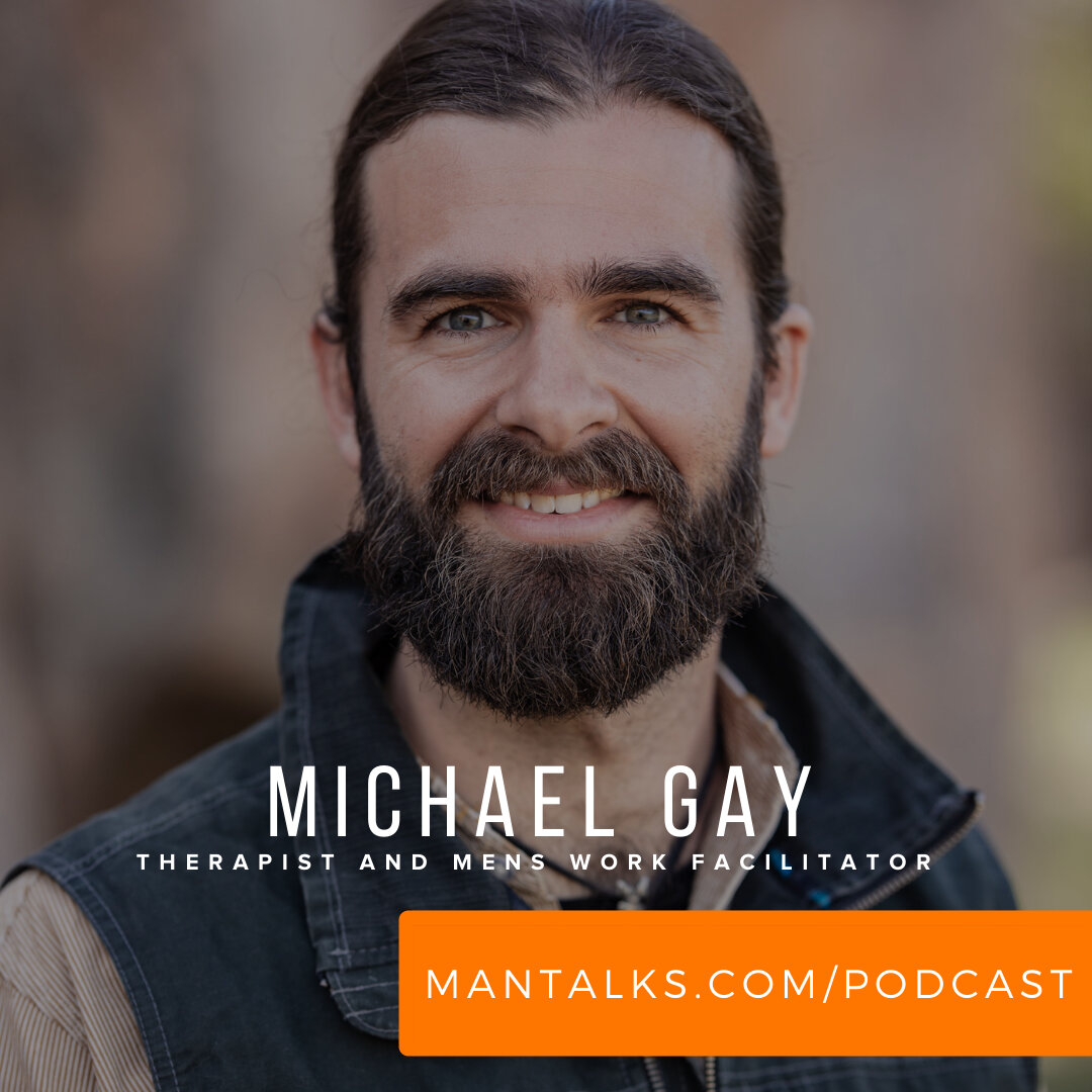 Michael Gay - What Is Mens Work? - ManTalks